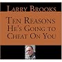 Ten Reasons He's Going to Cheat on You