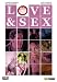 Love and Sex