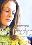 Brief Crossing ( Brève traversée ) [ NON-USA FORMAT, PAL, Reg.2 Import - United Kingdom ]