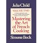 Mastering the Art of French Cooking, Volume 2: 002