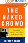The Naked Crowd: Reclaiming Security and Freedom in an Anxious Age