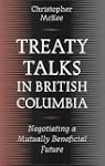 Treaty Talks in British Columbia: Neg...