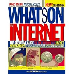 What's on the Internet: The Definitive Guide to the Internet's Usenet Newsgroups
