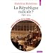 Nouvelle Histoire de la France contemporaine, tome 11 : La R�publique radicale, 1899-1914