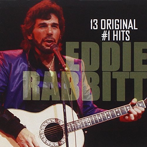 EDDIE RABBIT - 13 Original #1 Hits - Zortam Music