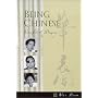 Being Chinese: Voices from the Diaspora