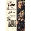 Ada, the Enchantress of Numbers: A Selection from the Letters of Lord Byron's Daughter and Her Descrition of the First Computer (The Pickering Masters)