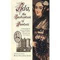 Ada, the Enchantress of Numbers: A Selection from the Letters of Lord Byron's Daughter and Her Description of the First Computer (The Pickering Masters)