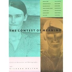 The Contest of Meaning: Critical Histories of Photography