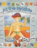 At the Seaside (Early Words Series)