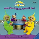 Teletubbies, Erstes Lernen mit den Te...