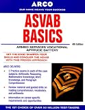 Arco Everything You Need to Score High on the Asvab Basics 2000 (Asvab Basics)