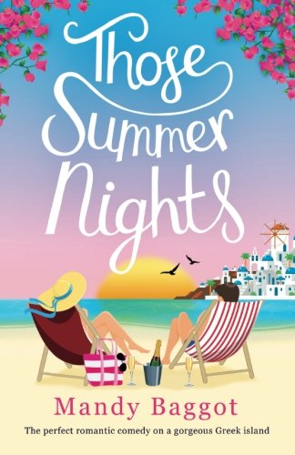 Those Summer Nights: The perfect romantic comedy on a gorgeous Greek island