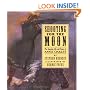 Shooting For The Moon: The Amazing Life and Times of Annie Oakley
