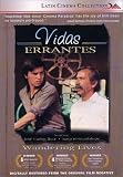 Vidas Errantes (Wandering Lives)