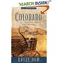 Colorado: Megan's Choice/Em's Only Chance/Lisa's Broken Arrow/Banjo's New Song (Heartsong Novella Collection)