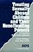 Treating Sexually Abused Children and Their Nonoffending Parents: A Cognitive Behavioral Approach (Interpersonal Violence: The Practice Series)