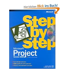 Microsoft� Project Version 2002 Step by Step (Cpg-Step By Step)