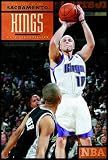The Story of the Sacramento Kings (The NBA: a History of Hoops) (The NBA: A History of Hoops)