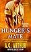 Hunger's Mate: A Paranormal Shapeshifter Werejaguar Romance (The Shadow Shifters)