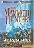 The Mammoth Hunters