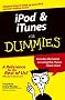 iPod & iTunes for Dummies iPod & iTunes for Dummies