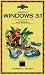 A Field Guide to Microsoft Windows 3.1 (Field Guides)