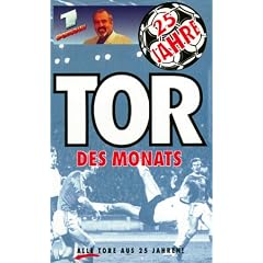 25 Jahre Tor des Monats [VHS]