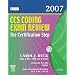 CCS Coding Exam Review 2007: The Certification Step (CCS Coding Exam Review: The Certification Step (W/CD))
