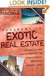 Passport to Exotic Real Estate: Buyin...