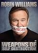 Weapons of Self Destruction