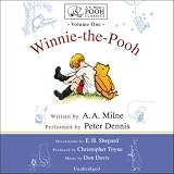Winnie-the-Pooh: A.A. Milne's Pooh Classics, Volume 1 (Unabridged)