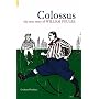 Colossus: William 'Fatty' Foulke: William 'Fattty' Foulke
