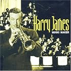 Music Maker by Harry James