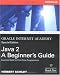 Books : Oracle Internet Academy, Java 2: A Beginner's Guide