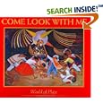 Come Look With Me: World of Play (Come Look With Me) (Come Look With Me)
