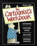 The Cartoonist's Workbook