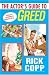 The Actor's Guide To Greed (Actor's Guide To...)
