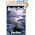 The Arctic Grail: The Quest for the Northwest Passage and The North Pole, 1818-1909