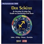Der Schütze, Wochenkalender 2008