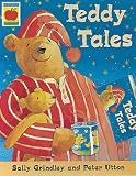 Cover of Teddy Tales by Sally Grindley Peter Utton 184121079X