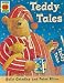 Teddy Tales (Orchard Collections)