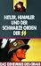 Das Geheimnis des Grals 1 - Hitler, Himmler und der schwarze Orden der SS