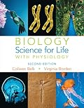 Biology: Science for Life with Physiology