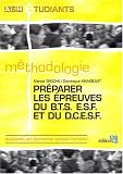 Préparer les épreuves du BTS ESF et du DCESF