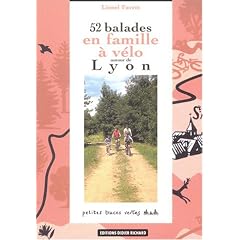 52 balades en famille � v�lo autour de Lyon