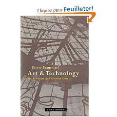 Art & Technology in the Nineteenth and Twentieth Centuries