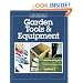 Garden Tools & Equipment (Best of Fine Gardening)
