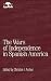 Books : The Wars of Independence in Spanish America