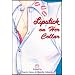 Lipstick on Her Collar and Other Tales of Lesbian Lust